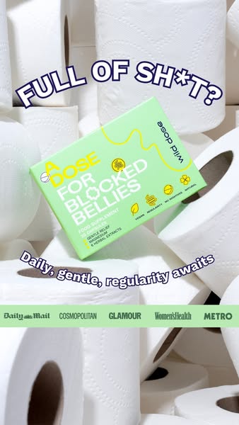 This ad for Wild Dose 'A Dose For Blocked Bellies' uses humor and social proof to appeal to those experiencing c