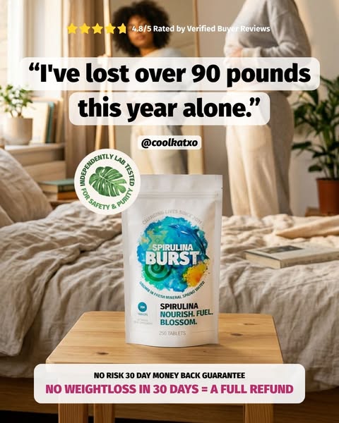 This ad features a customer testimonial for Spirulina Burst tablets, promoting weight loss and overall wellness. The ad 