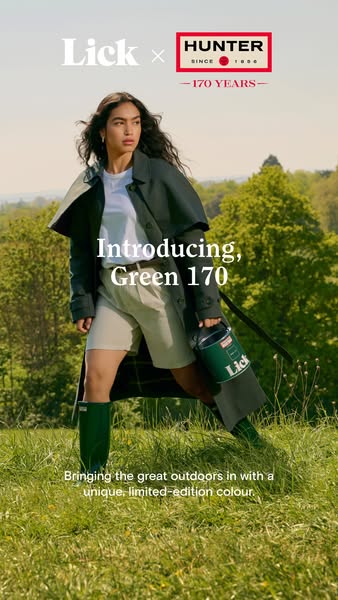 This ad is promoting Lick paint's new color, Green 170, made in collaboration with Hunter. The ad features a person 