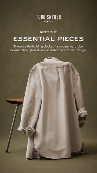 This image ad for Todd Snyder highlights the versatility and upscale materials that make the brand's pieces wardrobe
