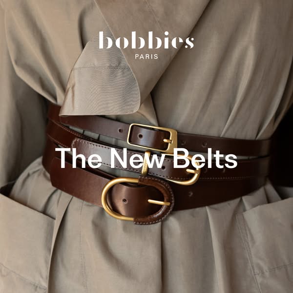 An image ad featuring a torso wearing two brown leather belts, promoting the new belt collection by Bobbies Paris.