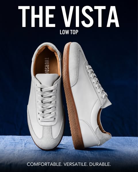 This image ad showcases the Vista Low Top sneakers by Thursday Boots. The ad highlights the shoe's comfort, versatil