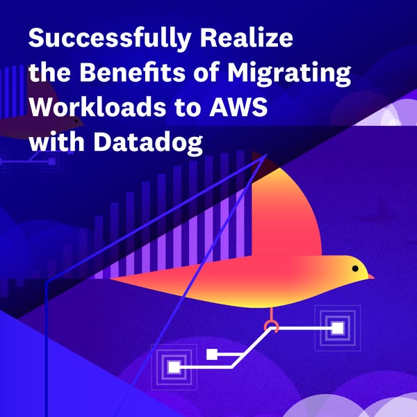 This ad promotes Datadog as a solution for realizing the benefits of migrating workloads to AWS. The visual features a s