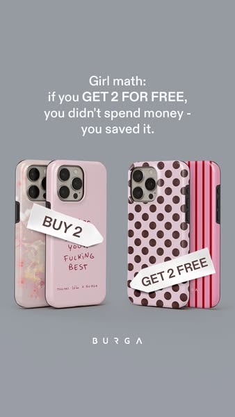This image ad for Burga phone cases uses the concept of "girl math" to promote a buy 2, get 2 free deal. The a