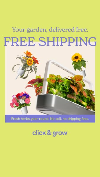 This ad promotes Click & Grow, an indoor gardening system that allows users to grow fresh herbs year-round without s