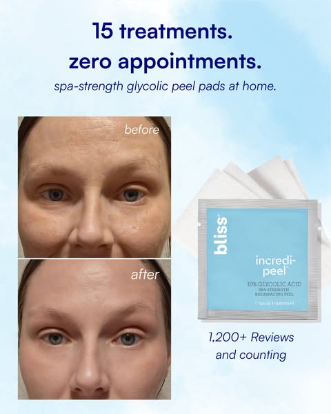 The ad promotes Bliss incredi-peel spa-strength resurfacing peel pads, which provide 15 at-home treatments with zero app