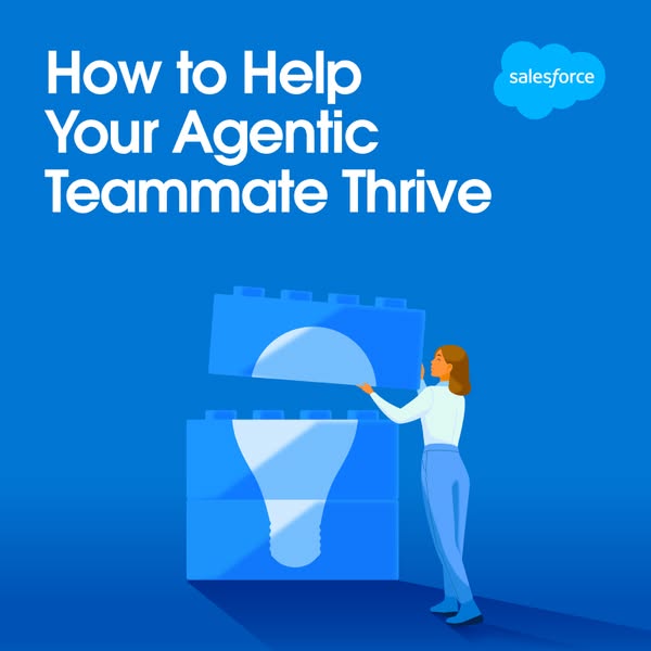 The ad illustrates a team member helping another thrive by building a foundation for them. It promotes Salesforce as a r