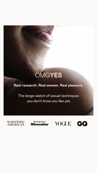 This ad for OMGYes emphasizes the brand's foundation in research and authentic experiences. It aims to resonate with