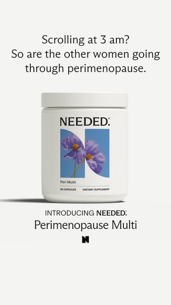 An image ad for Needed.'s Perimenopause Multi supplement, which aims to capture women who are up late scrolling, exp