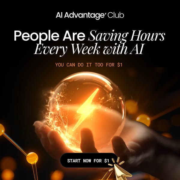 This image ad for AI Advantage Club highlights the opportunity to save time using AI. The ad features an image of a hand