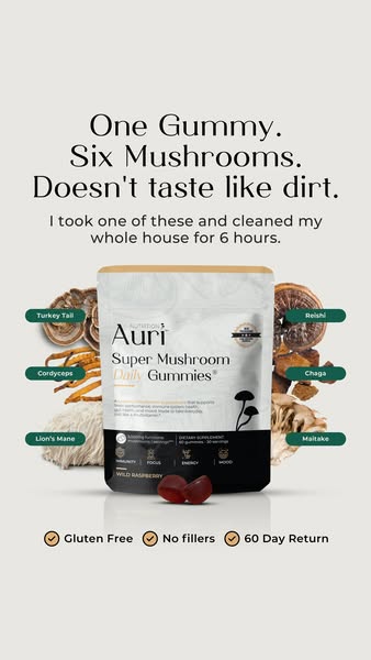 The ad is for Auri Super Mushroom Daily Gummies. The ad highlights that the gummies contain six different mushrooms but 