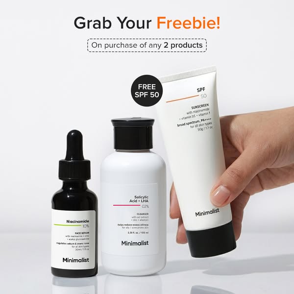 This ad promotes Minimalist skincare products by offering a free SPF 50 sunscreen with the purchase of any two products.
