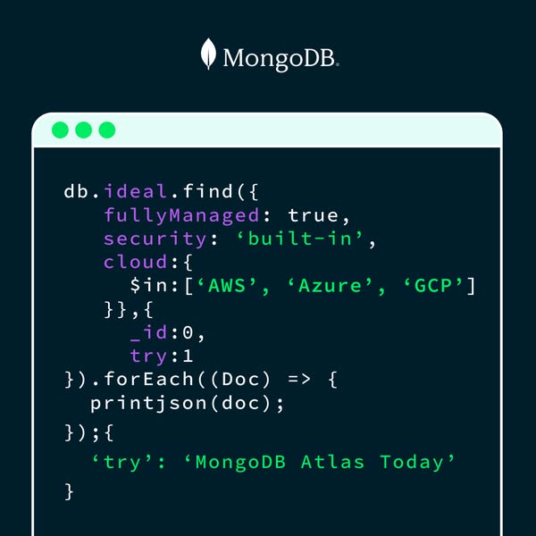 This ad uses a screenshot of code to highlight the features of MongoDB Atlas Today.