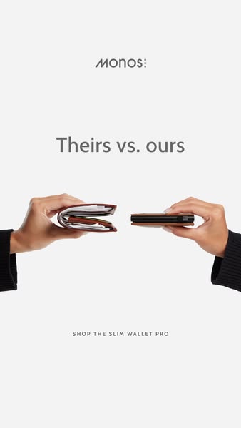 This ad compares Monos' slim wallet to a traditional wallet, highlighting the slim design of the Monos wallet.