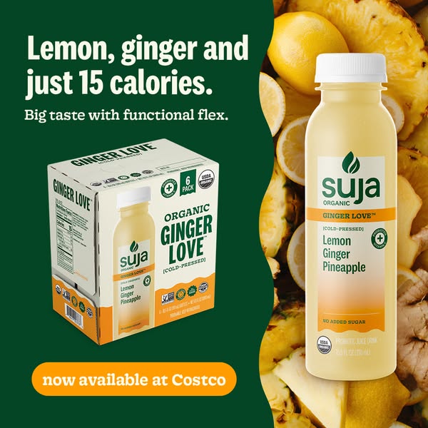 This ad for Suja Ginger Love highlights that the product is only 15 calories and is available at Costco.