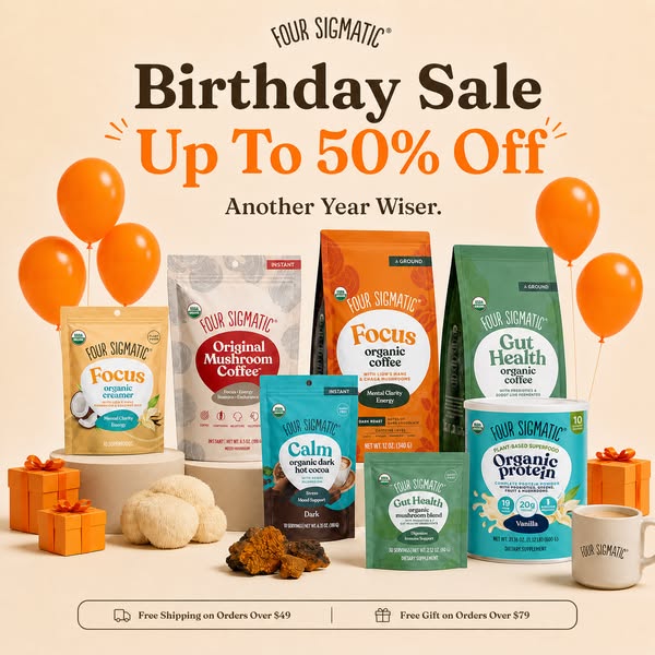 This ad from Four Sigmatic showcases the brand's product line while advertising a birthday sale of up to 50% off. Th