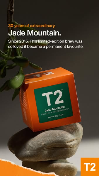 This image ad celebrates 30 years of T2 Tea, featuring their Jade Mountain tea and highlighting its journey from a limit