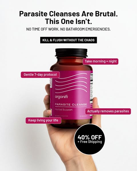 This image ad for Organifi Parasite Cleanse emphasizes the product's gentle formula that works without causing disru