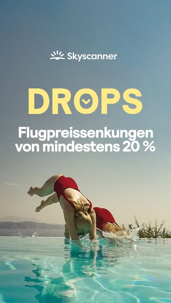 This image ad for Skyscanner uses the image of two women diving into an infinity pool with the text 'DROPS Flugpreis