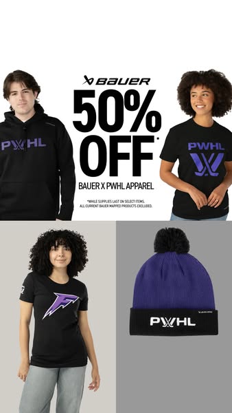 This ad promotes Bauer x PWHL apparel with a 50% off discount. It features both male and female models wearing various a