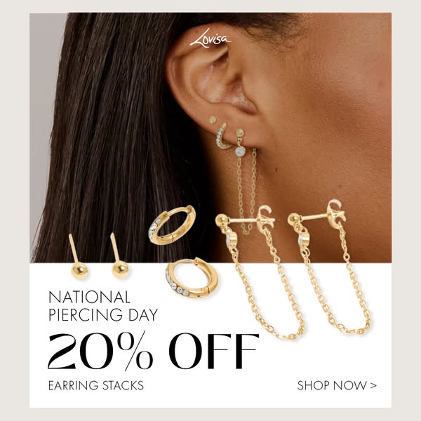 An ad by Lovisa, promoting their earring stacks with a 20% off offer for National Piercing Day. The ad features a close-