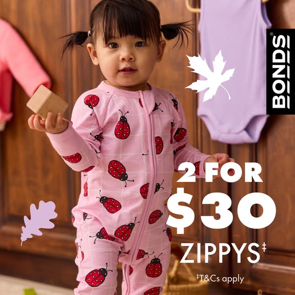 This ad promotes Bonds Zippy's for babies and toddlers. It features a baby wearing a Bonds Zippy and advertises a pr
