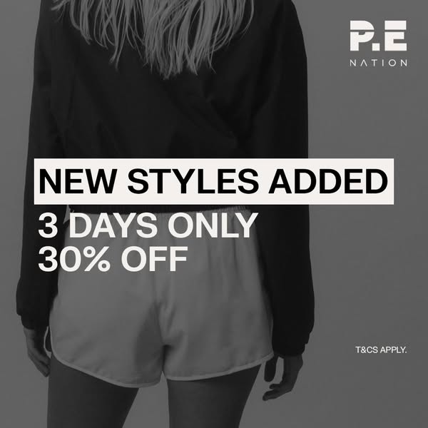 This image ad is promoting a flash sale from P.E Nation. The sale includes new styles and is for 3 days only at 30% off.