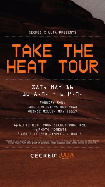 This image promotes the Cécred x Ulta "Take The Heat Tour" event. It provides the date, time, and location for
