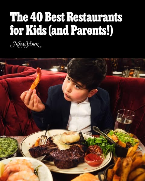This ad promotes a list of the best restaurants for kids and parents in New York City. It features a young child in a su