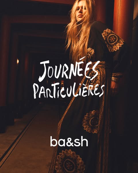 This image ad promotes ba&sh's Journées Particulières event, featuring a model in a patterned black and gold dre