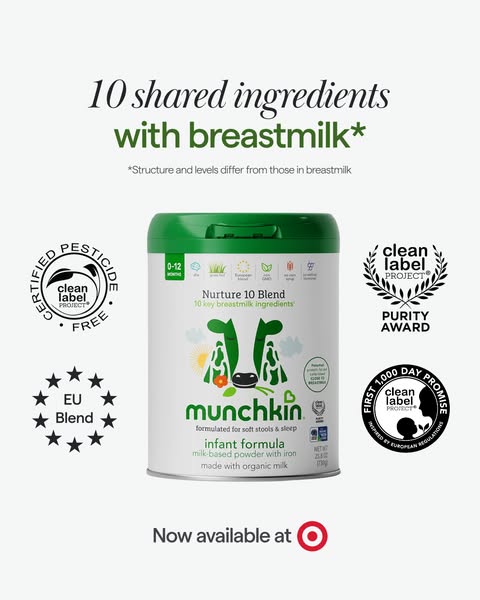 This ad promotes Munchkin's Nurture 10 Blend infant formula, emphasizing its shared ingredients with breast milk. Th