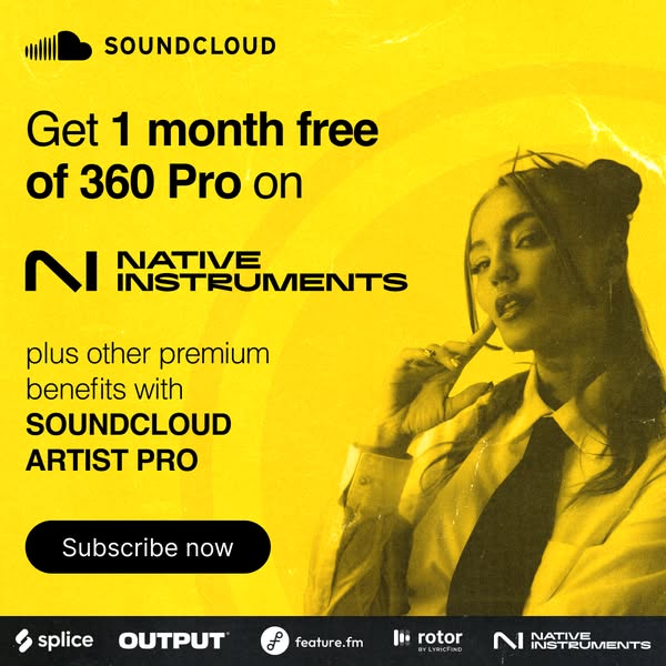 This ad promotes a one-month free trial of SoundCloud's 360 Pro service when subscribing through Native Instruments&