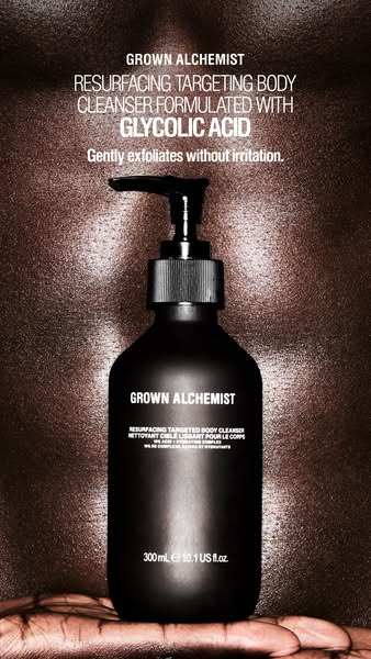 This ad features Grown Alchemist Resurfacing Targeting Body Cleanser. The ad promotes the product’s glycolic acid to gen