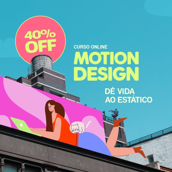 This image ad promotes an online motion design course, featuring a rooftop scene with a digital illustration of a woman 