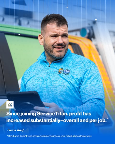 This ad features a testimonial from Planet Roof, a roofing company, about how ServiceTitan has substantially increased t