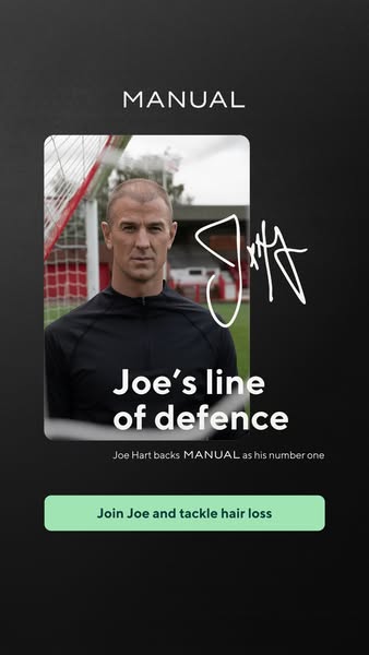 This ad promotes Manual, a brand that is endorsed by Joe Hart to help people tackle hair loss.
