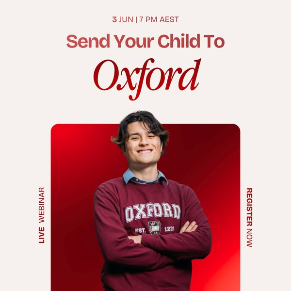 This ad promotes a live webinar focused on sending your child to Oxford, featuring a young man wearing an Oxford sweatsh