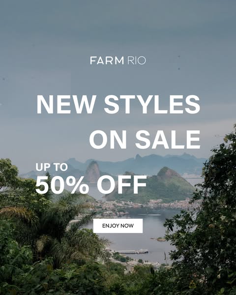 This image ad for FARM Rio is promoting new styles on sale. The ad features a scenic view of Rio de Janeiro, with text o