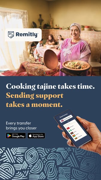 This ad for Remitly highlights the time it takes to cook a traditional tajine dish versus the speed of sending money to 
