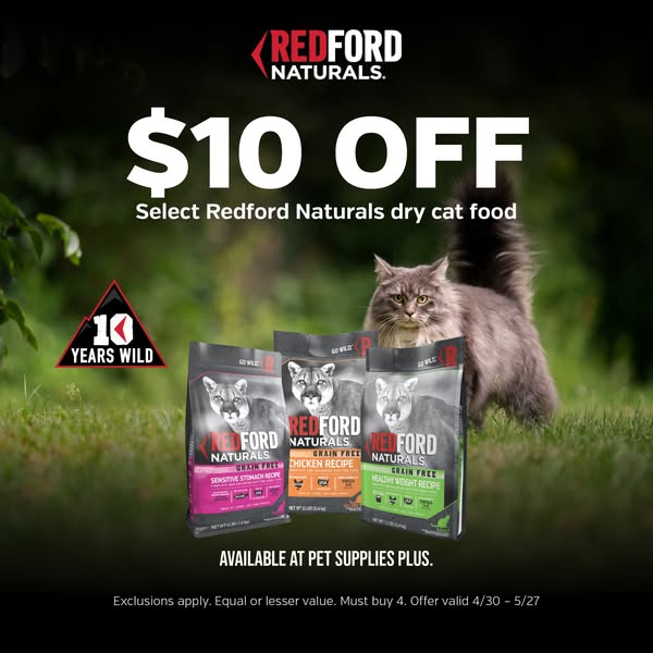 This ad promotes Redford Naturals dry cat food and offers $10 off select products. The ad features three bags of cat foo