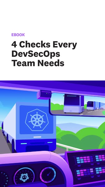 This ad promotes an Ebook that provides 4 checks every DevSecOps team needs. The ad uses a cartoon style illustration of