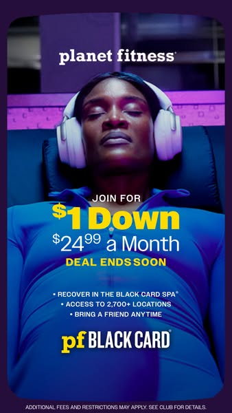 This ad for Planet Fitness promotes a membership deal for $1 down and $24.99 a month, highlighting spa access and the ab