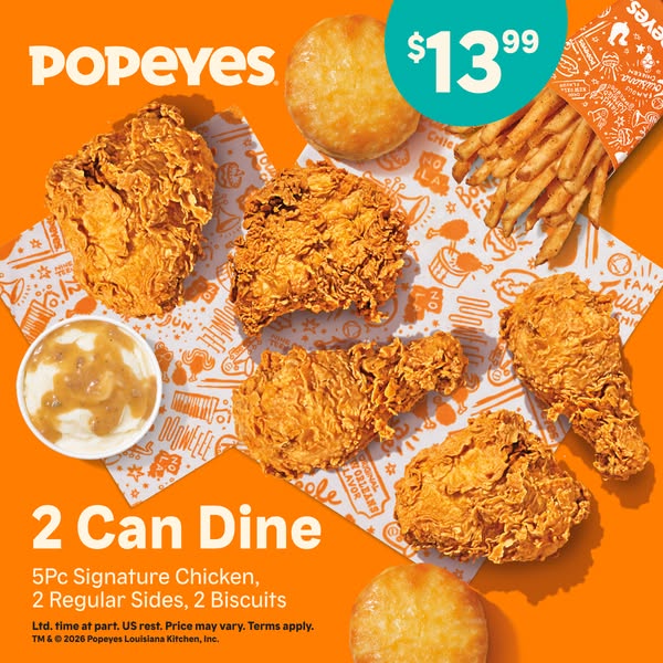 A Popeyes ad featuring the "2 Can Dine" offer, which includes 5 pieces of signature chicken, 2 regular sides, 