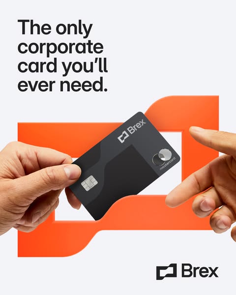 This ad for Brex corporate cards features a close-up shot of a hand holding a Brex card in front of an orange frame. The