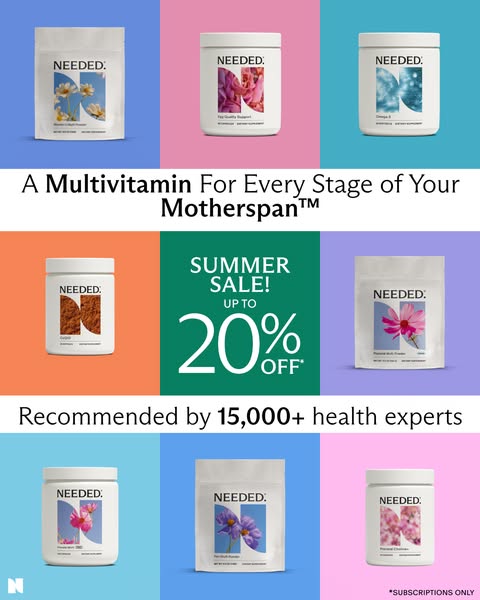 This image ad promotes Needed, a brand selling multivitamins for women. It showcases various multivitamins tailored to d