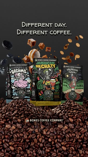 This ad for Bones Coffee Company showcases three of their flavored coffees: Cookies N' Dreams, Jamaican Me Crazy, an