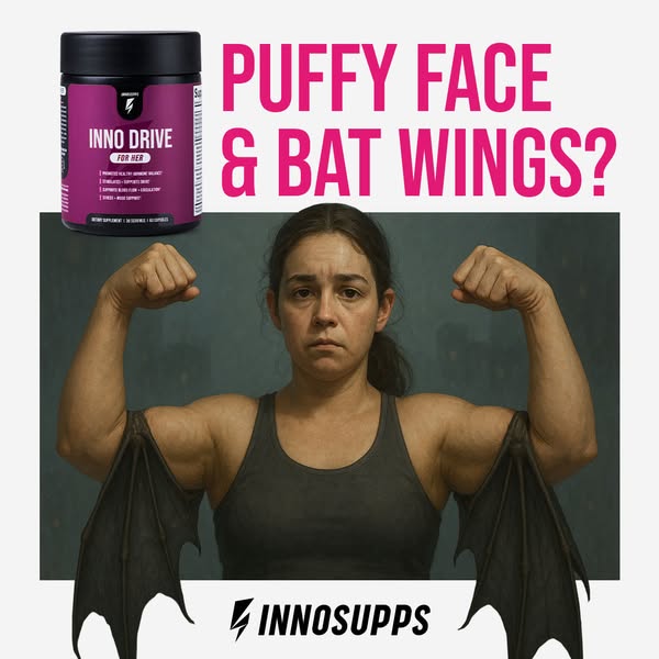 This ad for Inno Drive for Her targets women who are experiencing a puffy face and bat wings. It features an image of a 