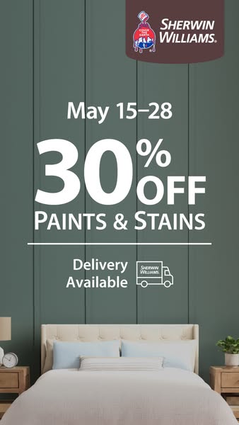 This image ad promotes a 30% discount on Sherwin-Williams paints and stains, valid from May 15-28, with delivery availab