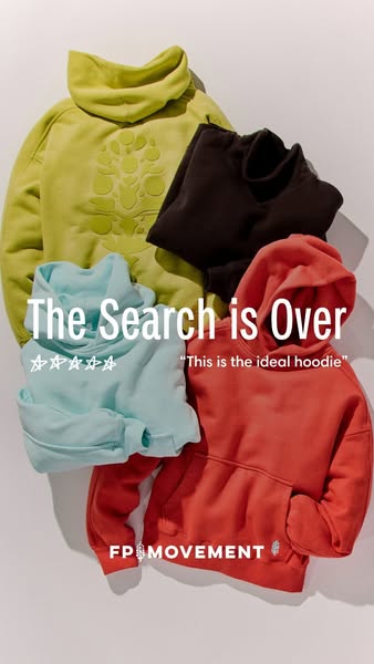 This ad features a flat lay product shot of four FP Movement hoodies in different colors. Text in the ad calls out a tes