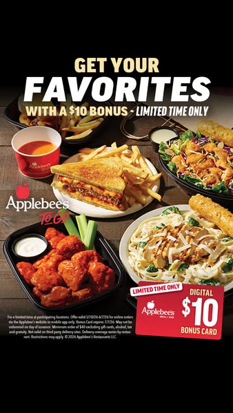 This ad for Applebee's promotes a limited time offer for a $10 digital bonus card. It features several of their popu